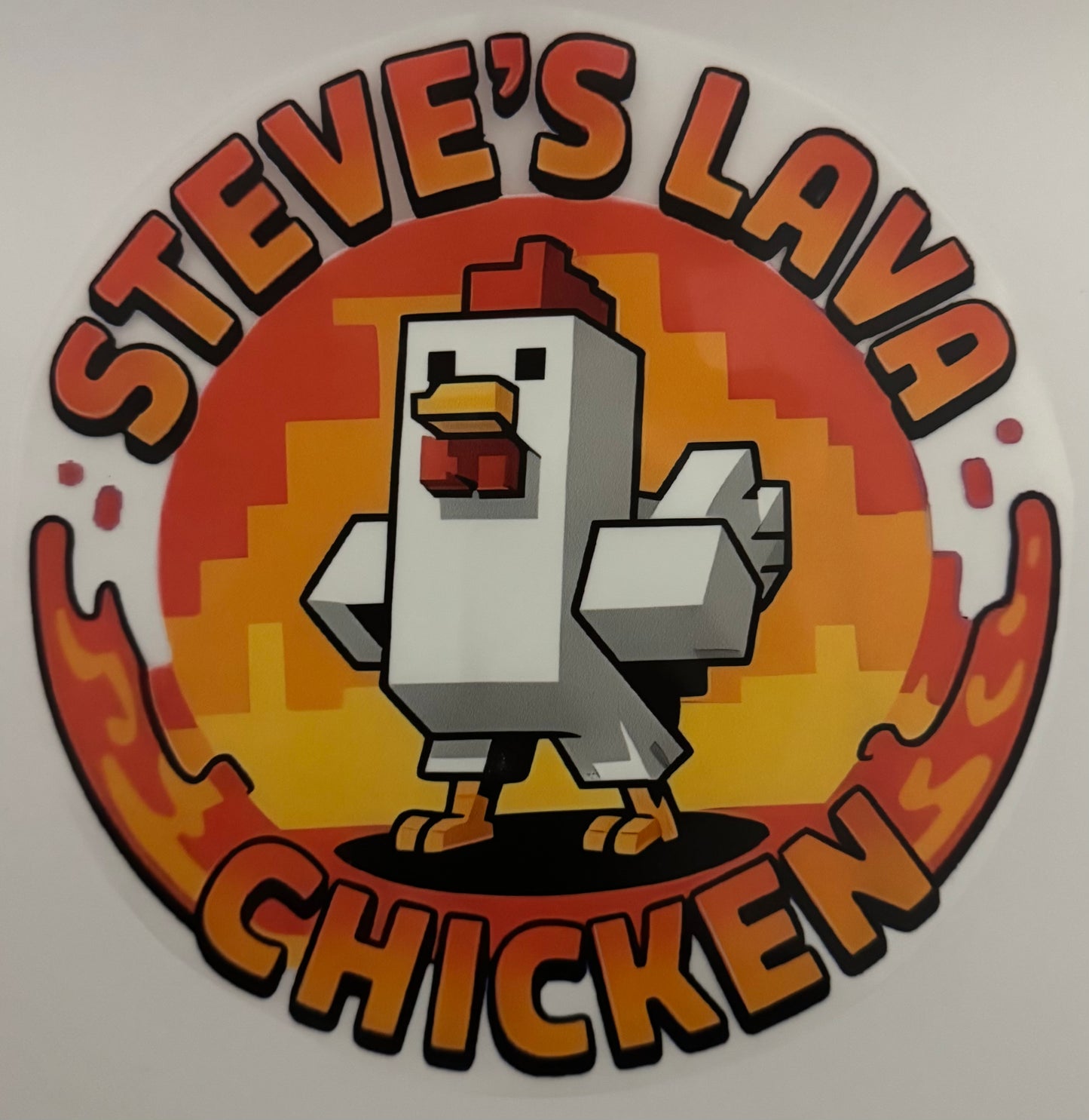 Steve’s Lava Chicken – Design Only
