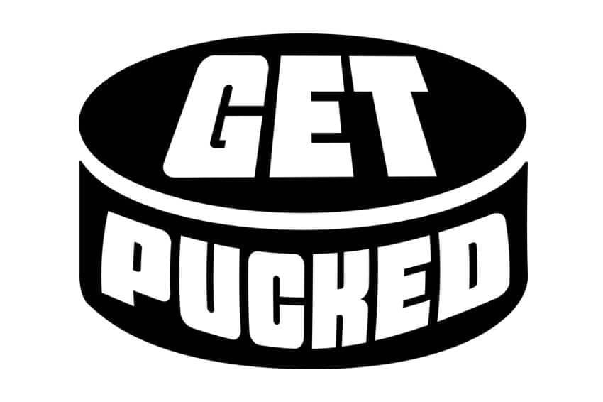 Get Pucked – Hockey Design – Design Only