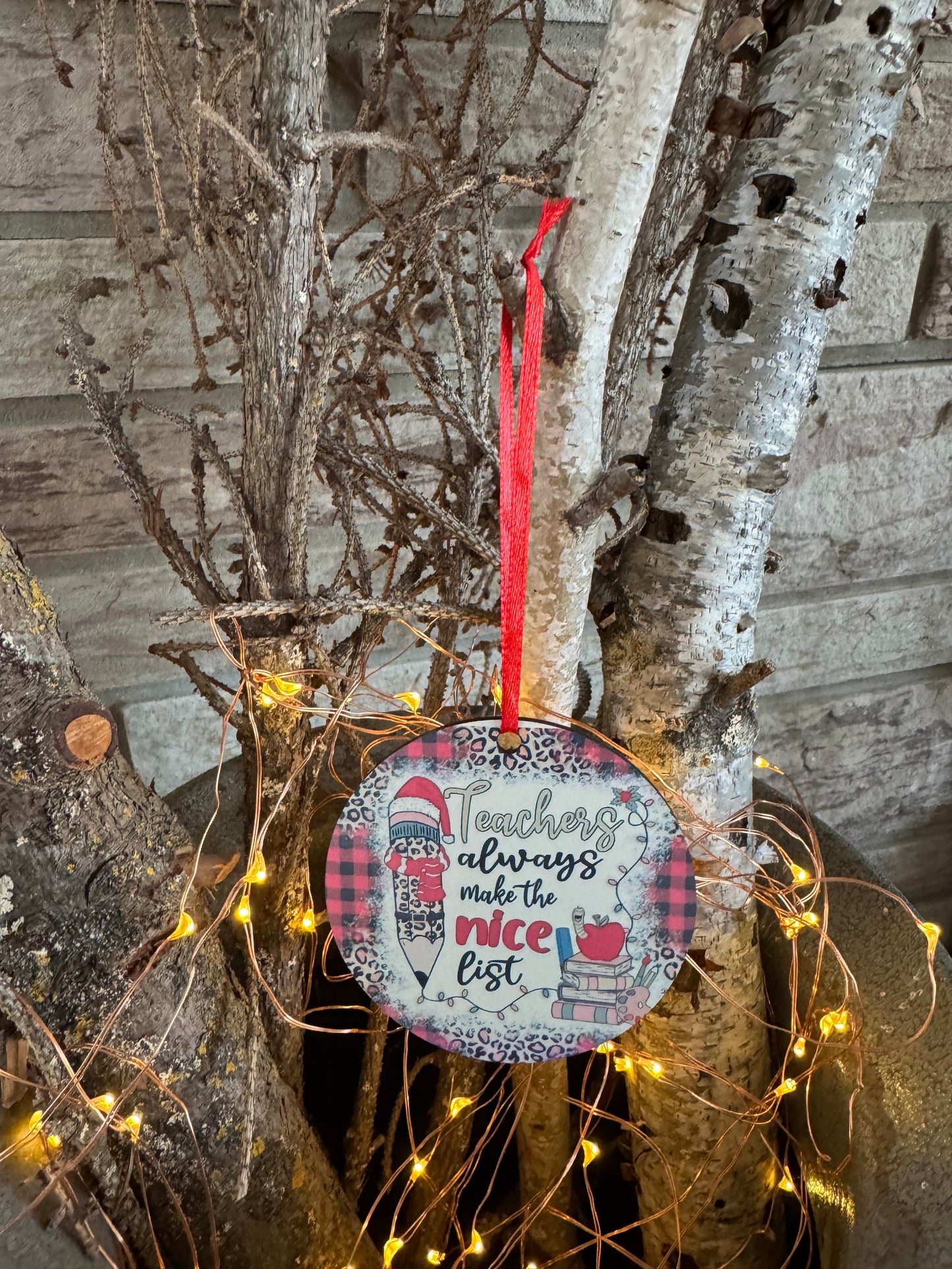 “Teachers Always Make the Nice List” Christmas Ornament 🍎🎄
