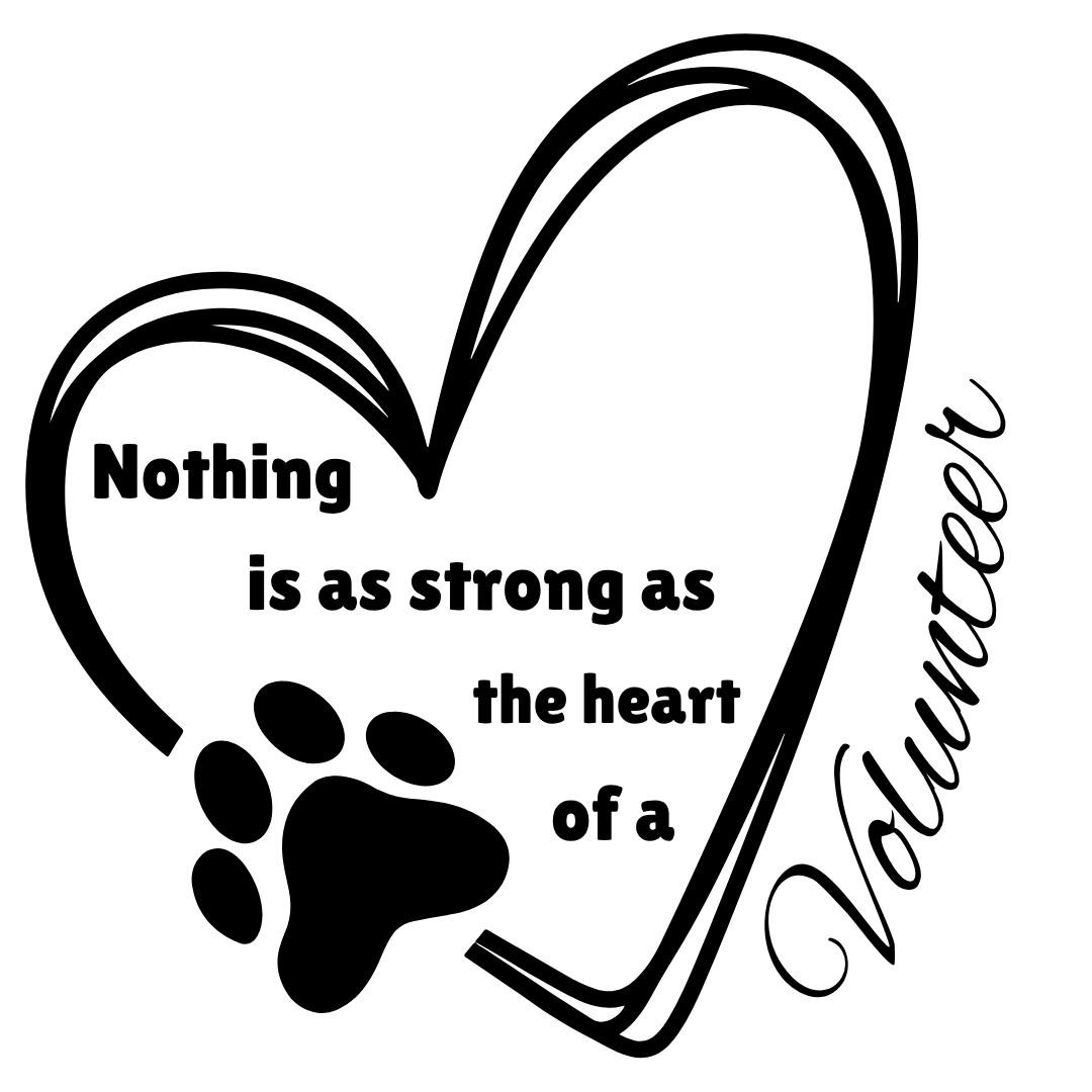 Nothing Is As Strong As the Heart of a Volunteer – Design Only