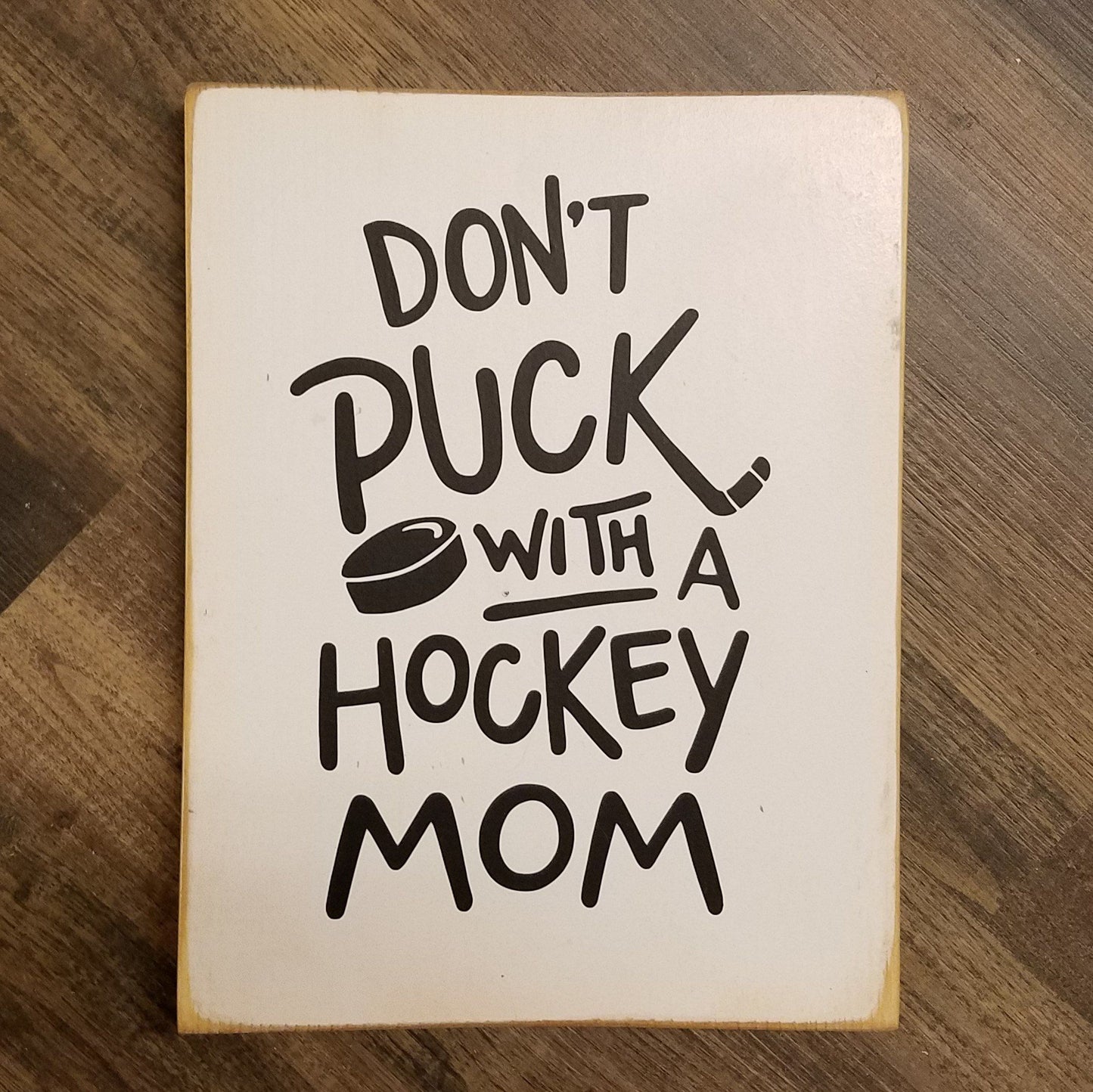 Don't Puck With a Hockey Mom Car Decal