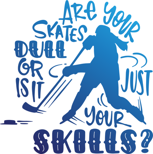 Are Your Skates Dull or Is It Just Your Skills? Hockey Design 🏒😏