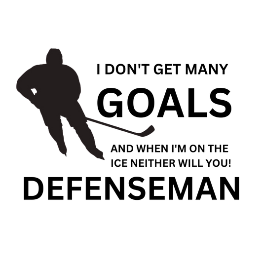 Defenseman Hockey Quote – Original Design – Design Only