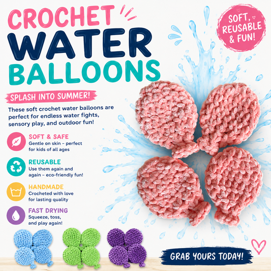 Crochet Water Balloons | Reusable Eco-Friendly Summer Water Toys