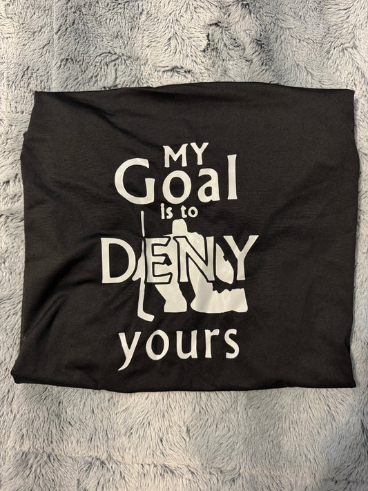 Youth DryFit Hockey T-Shirt – “My Goal Is to Deny Yours”