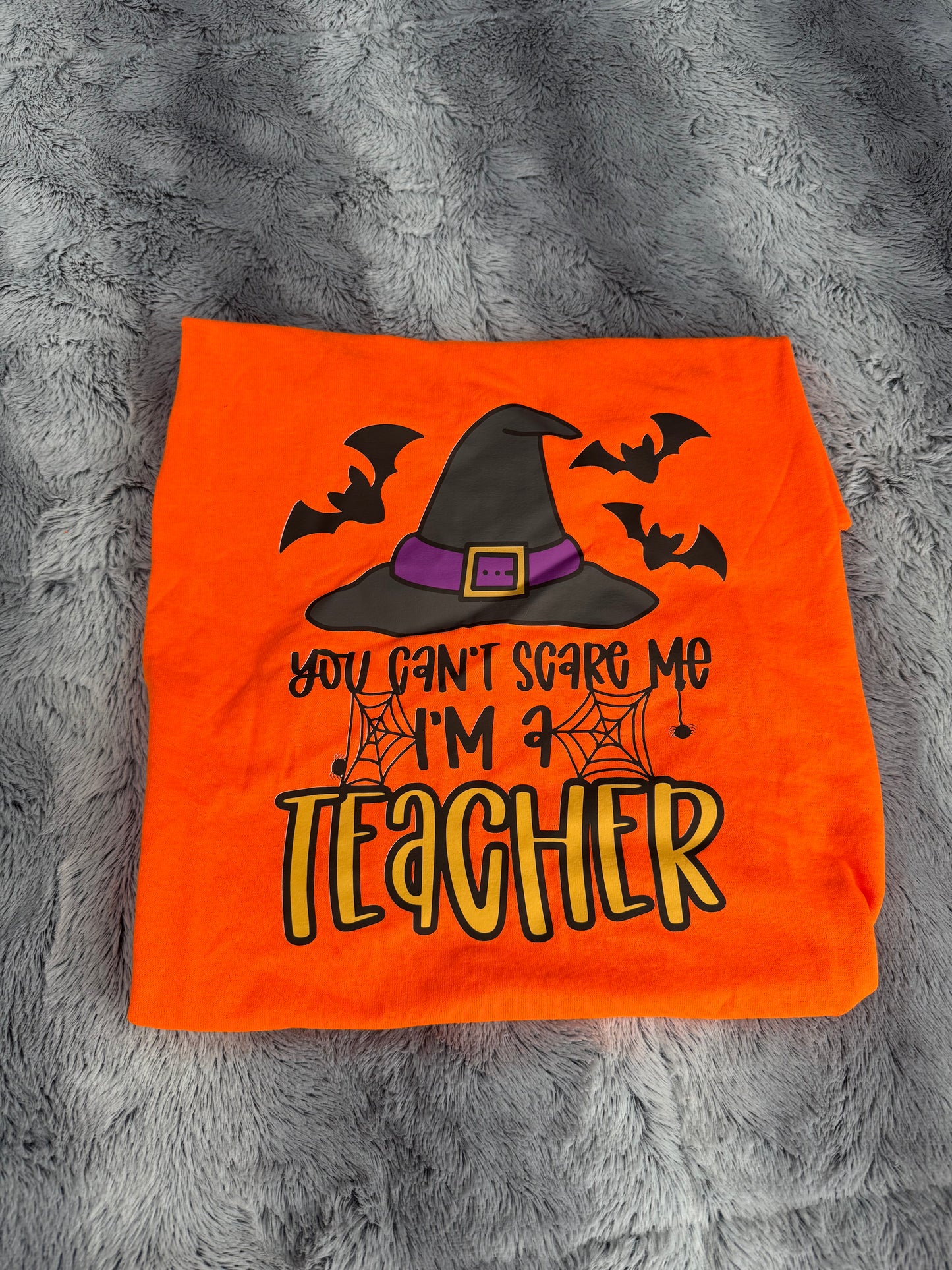 “You Can’t Scare Me, I’m a Teacher” Halloween Shirt 🎃🍎