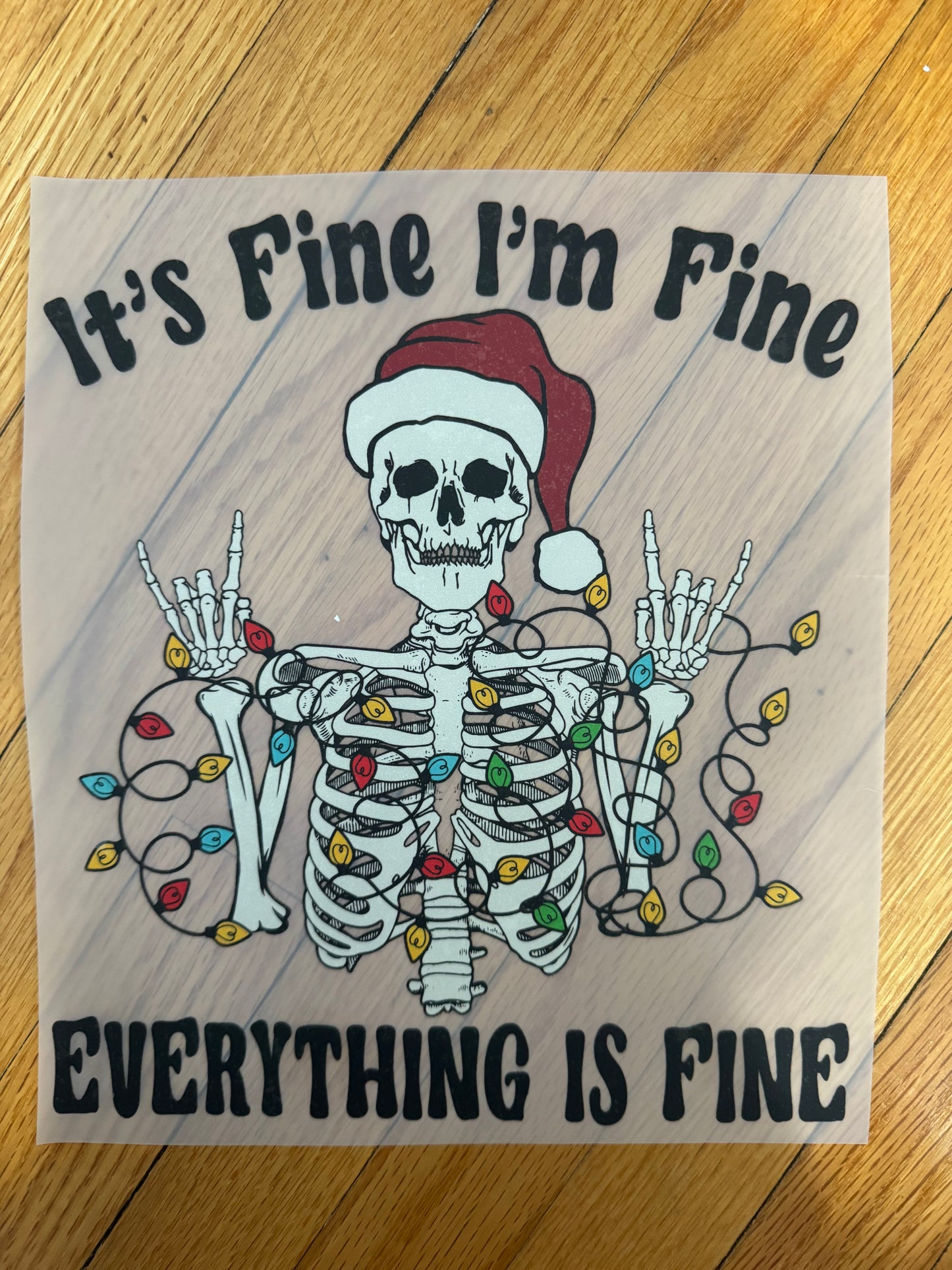 It’s Fine I’m Fine Everything Is Fine – Design Only