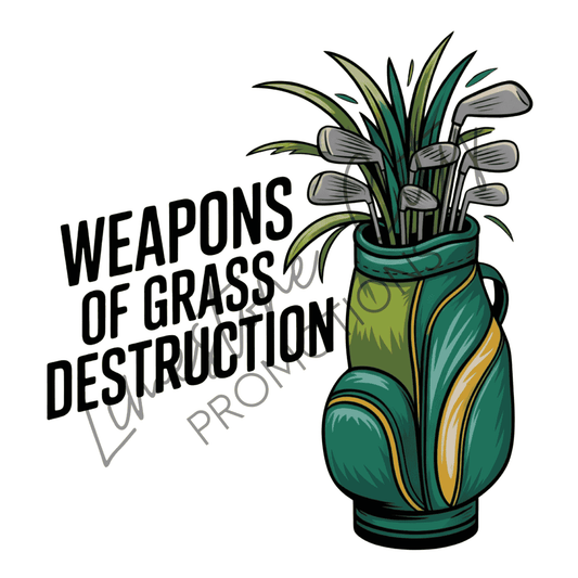 Weapons of Grass Destruction – Design Only