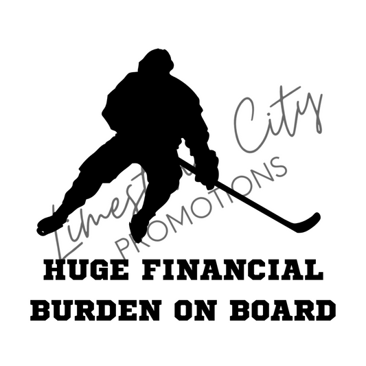 Huge Financial Burden Hockey Player Car Decal