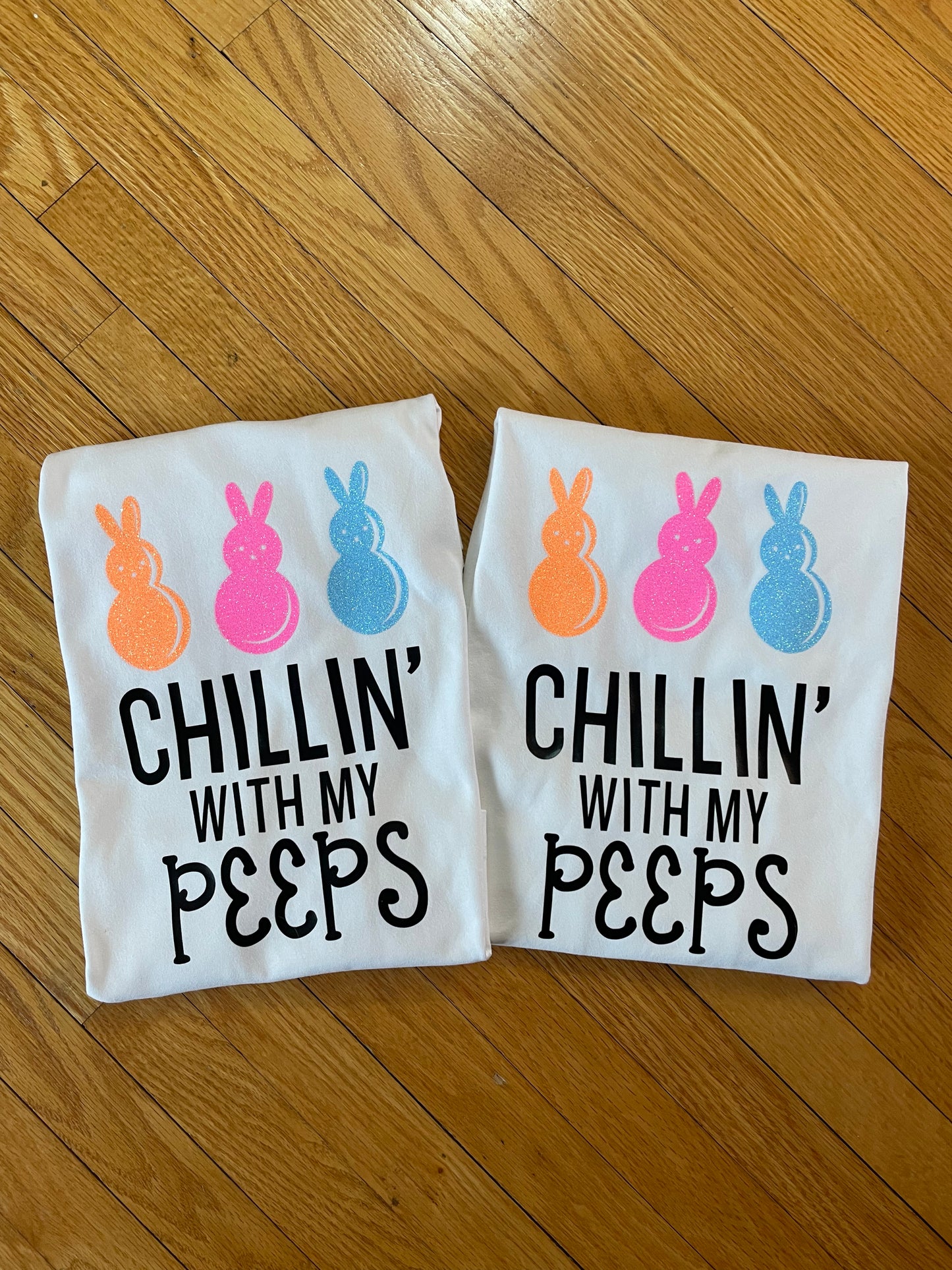 Chilling with My Peeps Shirt