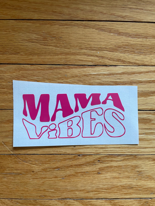 Mama Vibes Car Decal